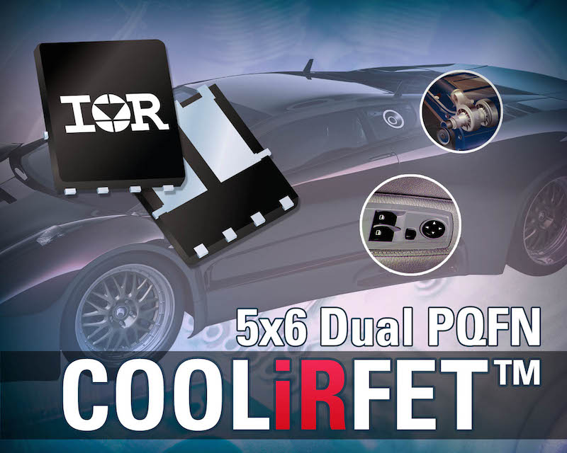 IR’s Automotive-Qualified 40V 5x6mm Dual PQFN COOLiRFET™s Deliver Benchmark Performance for Low Power Motor Applications